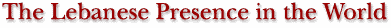 The Lebanese Diaspora