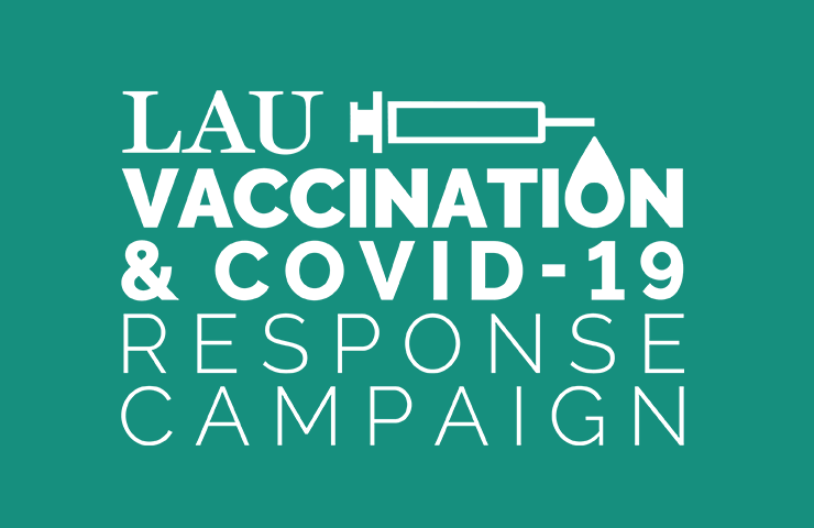 [LAU Vaccination & COVID-19 Response Campaign]
